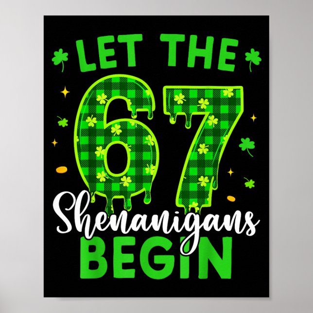 Affiche 67 Six Seven Let The Shenanigans Begin For Kids Me (Devant)