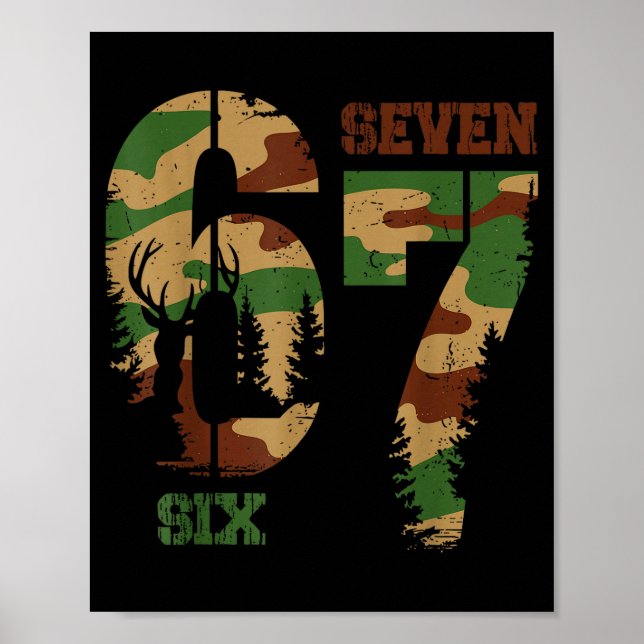 Affiche 67 Six Seven Meme Camo Deer Hunting Gift For Boys  (Devant)
