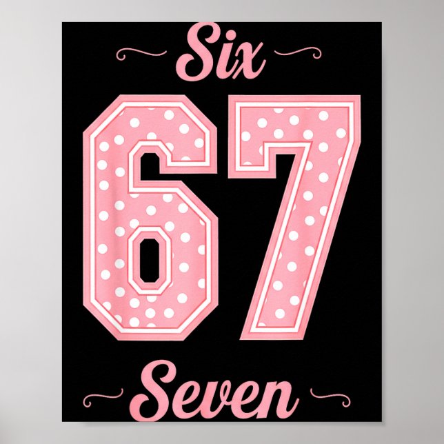 Affiche 67 Six Seven Mème Drôle Slang Gen Alpha Enfants Fi (Devant)