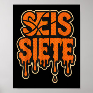 Affiche 67 Six Seven Seis Siete Spanish Brainrot Anniversa