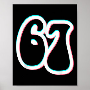 Affiche 67 Six Seven Tendance 6 7endy Rétro Branché 67 Mèm