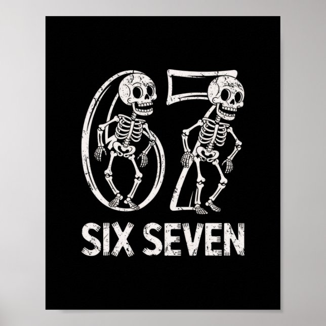 Affiche 67 Skeleton Funny Six Seven Gen Alpha Halloween 6- (Devant)