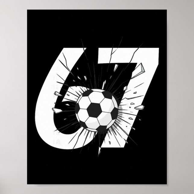 Affiche 67 Soccer Six Seven 6 7 Mème 67 _3  (Devant)