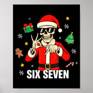Affiche 67 squelette drôle six sept Gen Z Alpha Noël