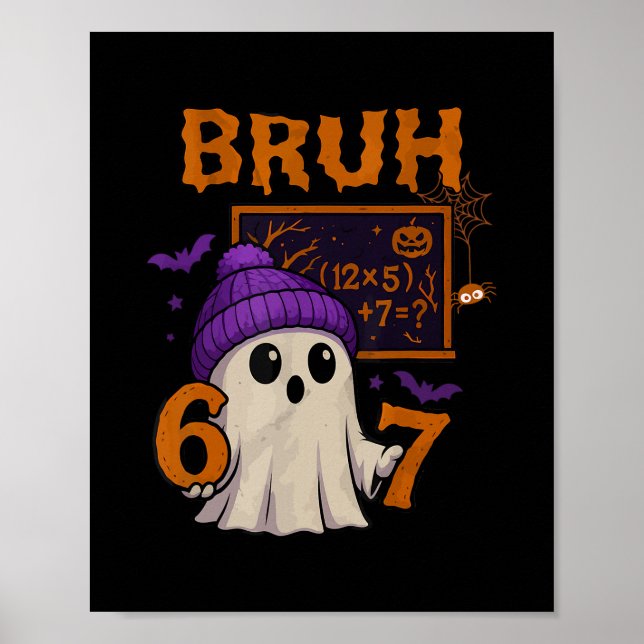 Affiche 67 Teacher Halloween Ghost Six Seven Meme Math Equ (Devant)