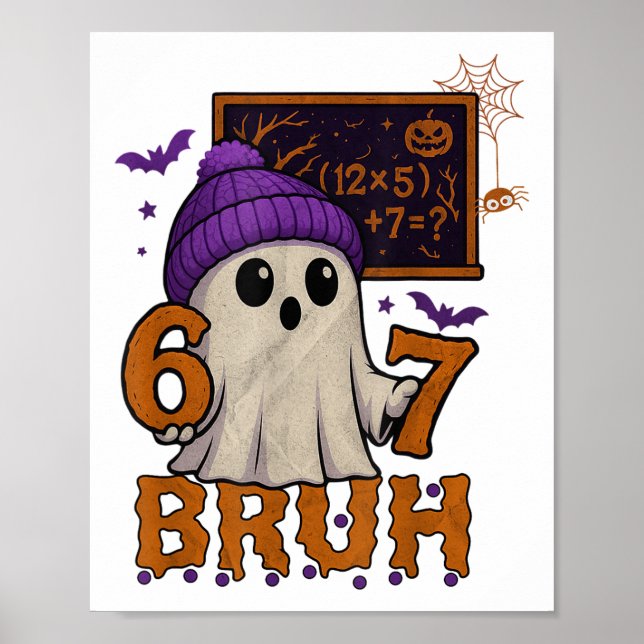 Affiche 67 Teacher Halloween Ghost Six Seven Meme Math Equ (Devant)