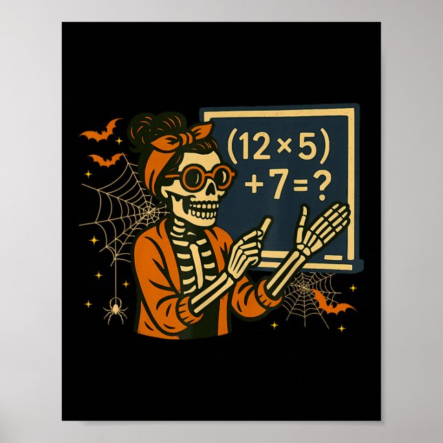 Affiche 67 Teacher Halloween Skeleton Six Seven Meme Math  (Devant)