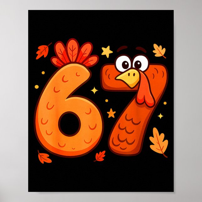 Affiche 67 Thanksgiving Funny Turkey Thanksgiving 67 Turke (Devant)