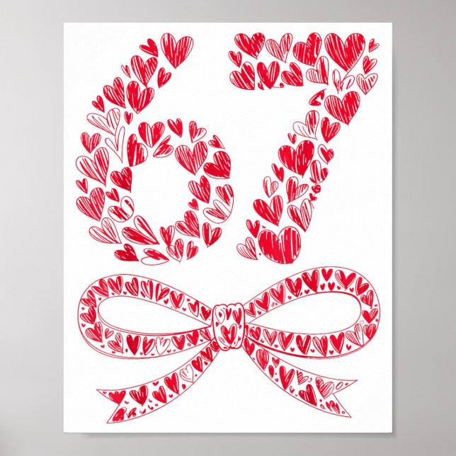 Affiche 67 Valentine’s Day Heart Meme – Trendy Six Seven  (Devant)