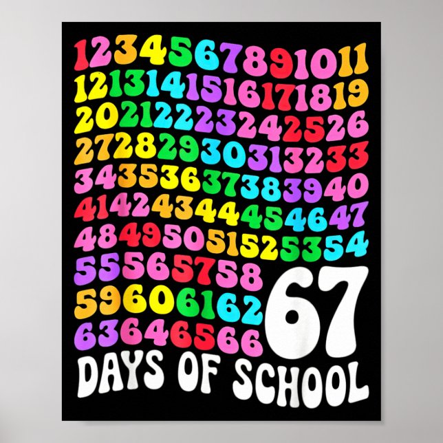 Affiche 67th Day Of School Teacher 67 Days Math Numbers  (Devant)