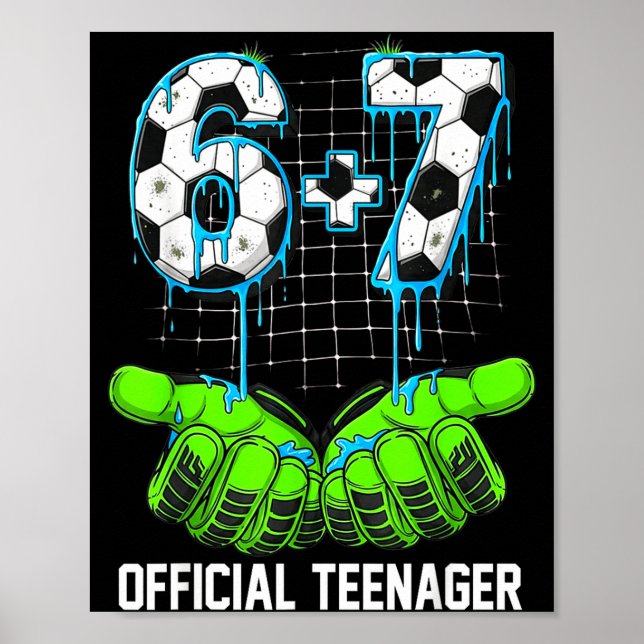 Affiche 6+7 = 13 ans garçons filles adolescent 13e anniver (Devant)