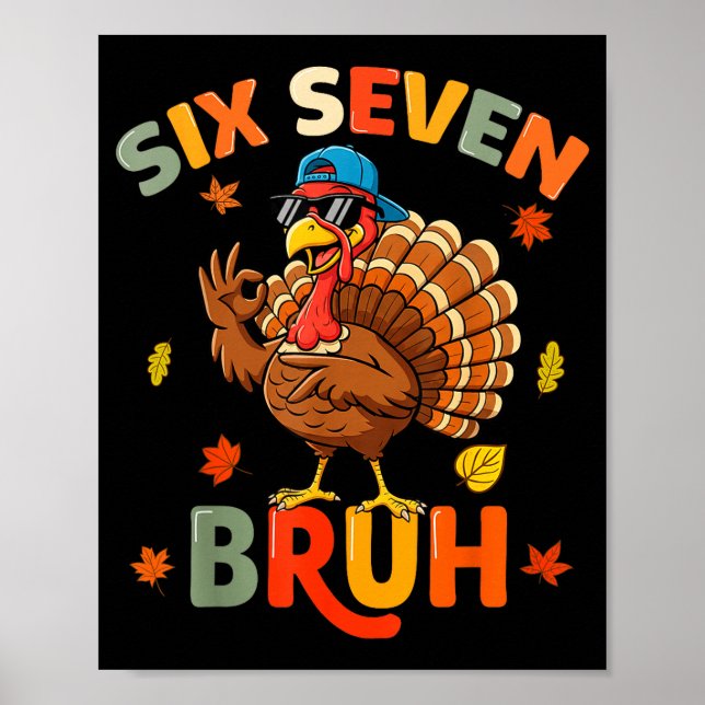 Affiche 6 7 Bruh Thanksgiving Shirts Boys Kids Funny Turke (Devant)