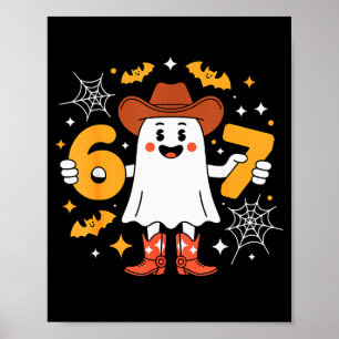 Affiche 6 7 Halloween Ghost 67 Meme Gen Alpha Six Seven