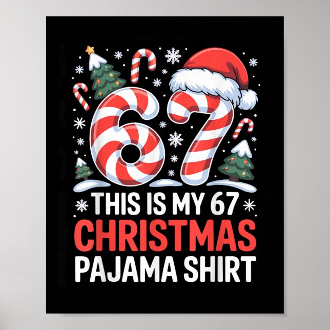 Affiche 6-7 Mème Gen Alpha C'est Mon Pyjama De Noël 67  (Devant)