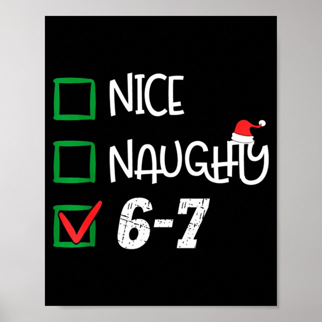 Affiche 6-7 Meme Nice Naughty 67 Christmas Brain Rot Funny (Devant)