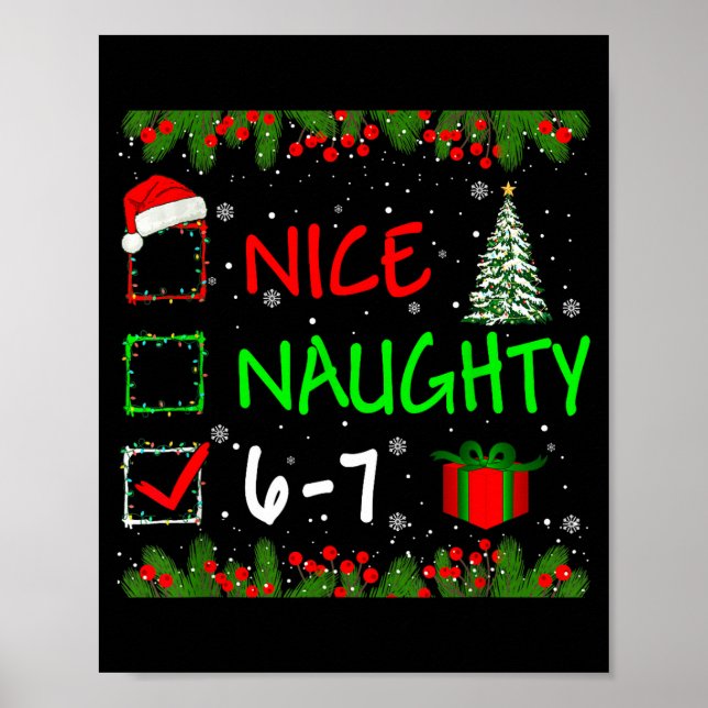 Affiche 6-7 Meme Nice Naughty 67 Christmas Santa Says  (Devant)
