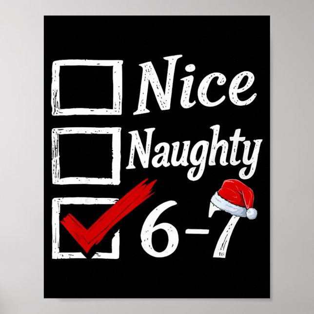 Affiche 6-7 Mème Nice Naughty 67 Noël Brain Rot Drôle (Devant)