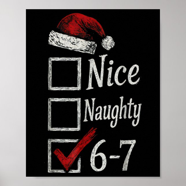 Affiche 6-7 Mème Nice Naughty 67 Noël Brain Rot Drôle (Devant)