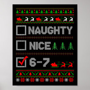 Affiche 6-7 Mème Nice Naughty 67 Noël Cerveau Pourri Drôle