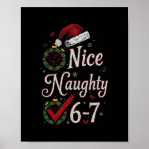 Affiche 6-7 Mème Nice Naughty 67 Noël Cerveau Pourri Drôle
