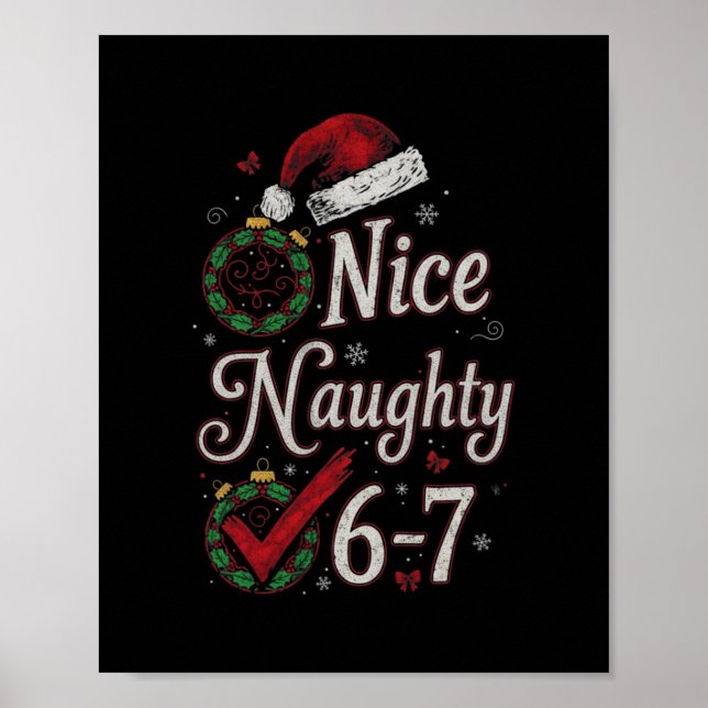 Affiche 6-7 Mème Nice Naughty 67 Noël Cerveau Pourri Drôle (Devant)