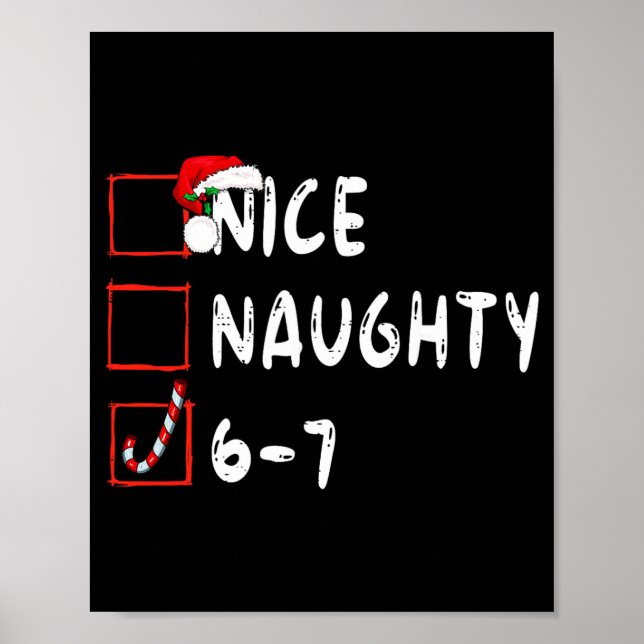 Affiche 6-7 Mème Nice Naughty 67 Noël Drôle Graphique  (Devant)