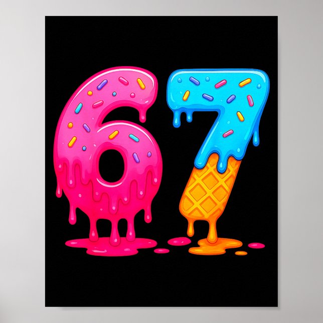 Affiche 6 7 Meme Six Seven Ice Cream Drip  (Devant)