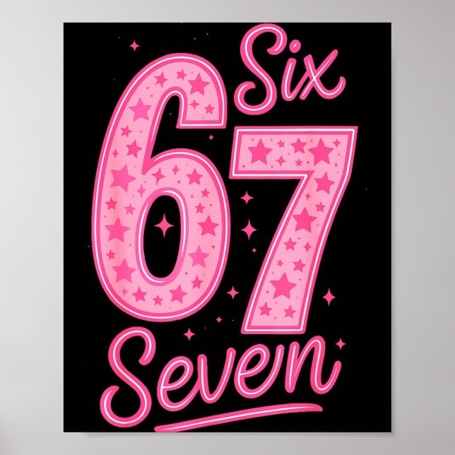 Affiche 6 7 Numéro 67 Nk Six Sept Mème Argot Femmes Filles (Devant)