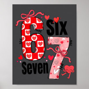 Affiche 6 7 Saint-Valentin Six Sept Mème Coquette Arc Cœur