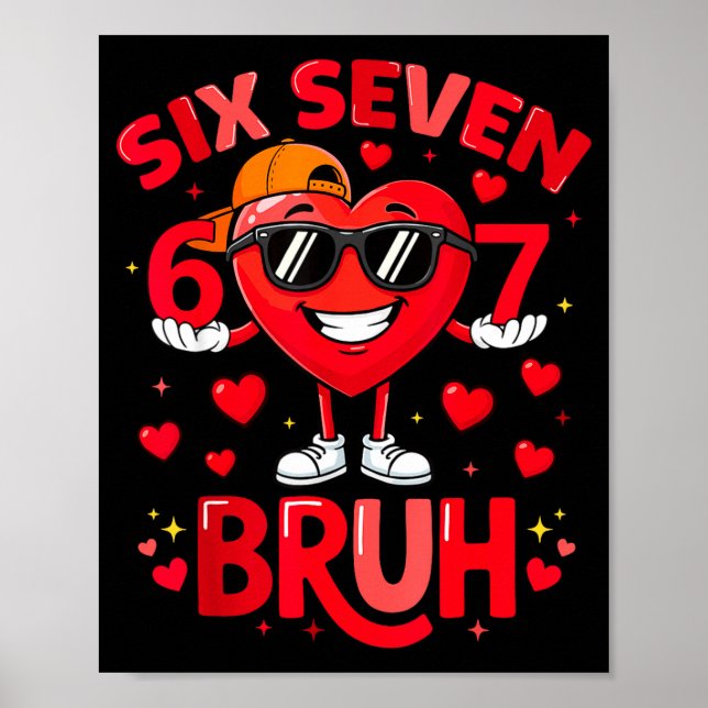 Affiche 6 7 Valentines Day Shirt Men Boys Funny Heart Meme (Devant)