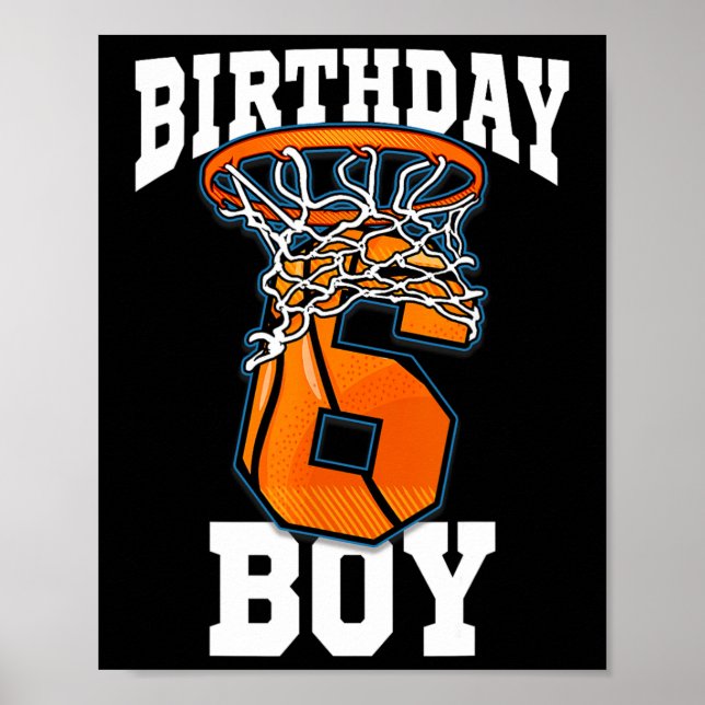 Affiche 6e anniversaire Basketball Boy 6 ans Basketball (Devant)