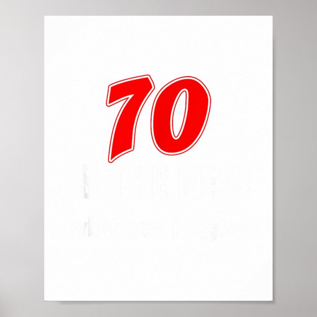 Affiche 70 Ans C'est Le Nouveau Qu'est-ce Que Je Disais Dr (Devant)