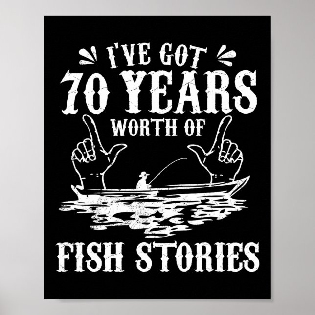 Affiche 70e Anniversaire Pêcheur T Shirt Funny B Fishing G (Devant)