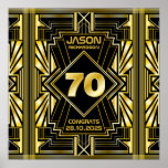 Affiche 70e jour de Birthday Art Deco Gold Black Great Gat<br><div class="desc">Celebrate your milestone birthday in style with thih unique Art Deco-style,  Great Gatsby-inspecred design featuring geometric shapes en bright gold over background. Dans une classe élégante,  classy,  neutre,  parfaite pour la commemorating that special birthday with the jazz-infused taste of the Roaring Twenties.</div>