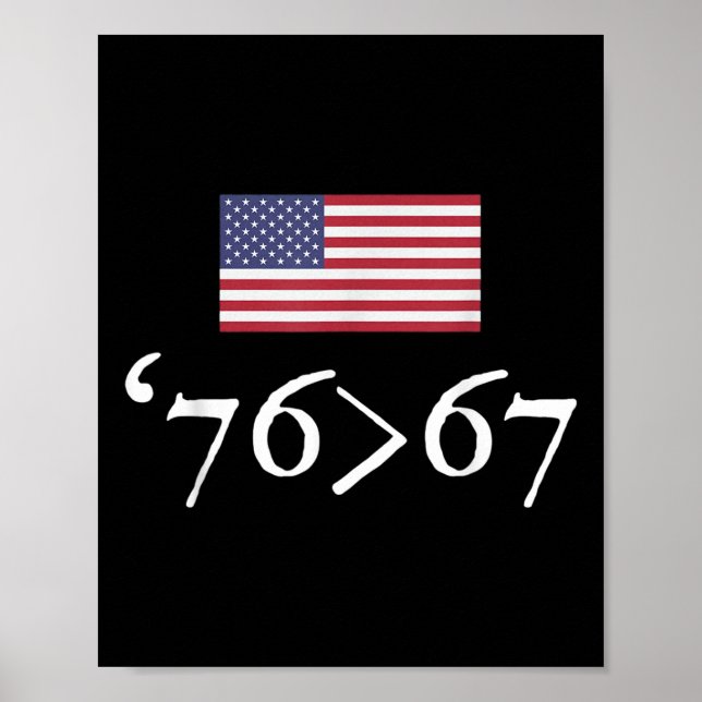 Affiche 76 67 Drapeau américain Soixante Seize Soixante Se (Devant)