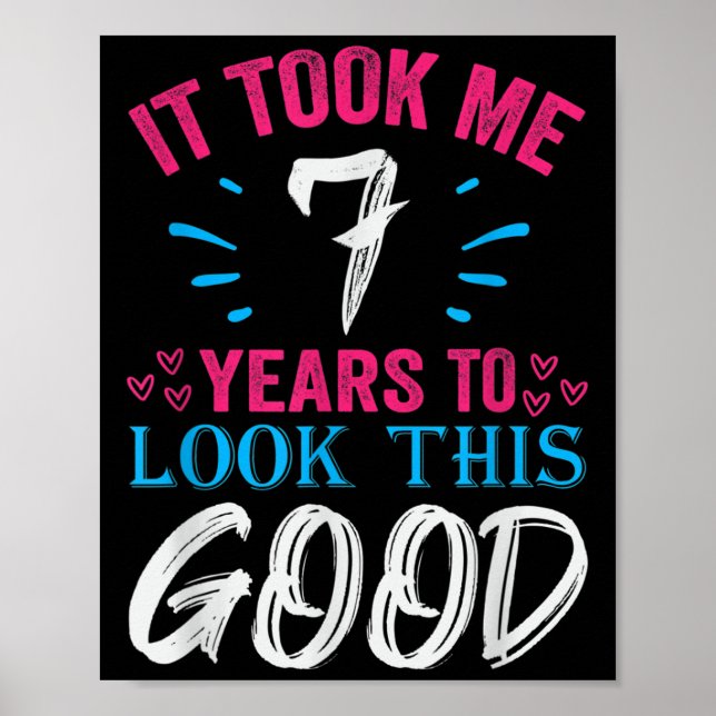 Affiche 7 Ans Anniversaire Citation Graphiques Funny 7e B- (Devant)