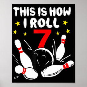 Affiche 7 Year Old Bowling This