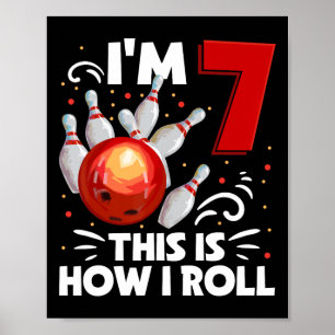 Affiche 7e anniversaire Boy Bowling C'est comment je roule