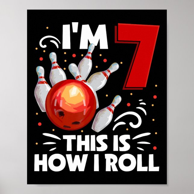 Affiche 7e anniversaire Boy Bowling C'est comment je roule (Devant)