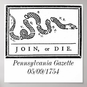 Affiche 800px-Joinordie (800 x 554), Pennsylvania Gazet...
