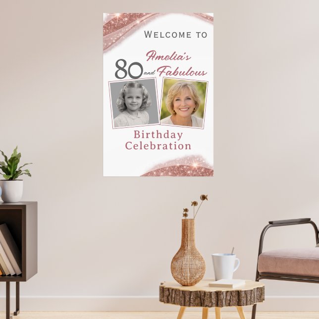 Affiche 80 and Fabulous Rose Gold Birthday Welcome Photo (Salon 3)