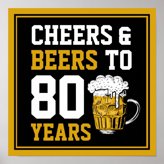 Affiche 80e anniversaire Cheers & Bières à 80 ans (Devant)