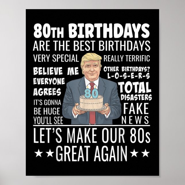 Affiche 80e anniversaire Design - Drôle Citation de Trump  (Devant)