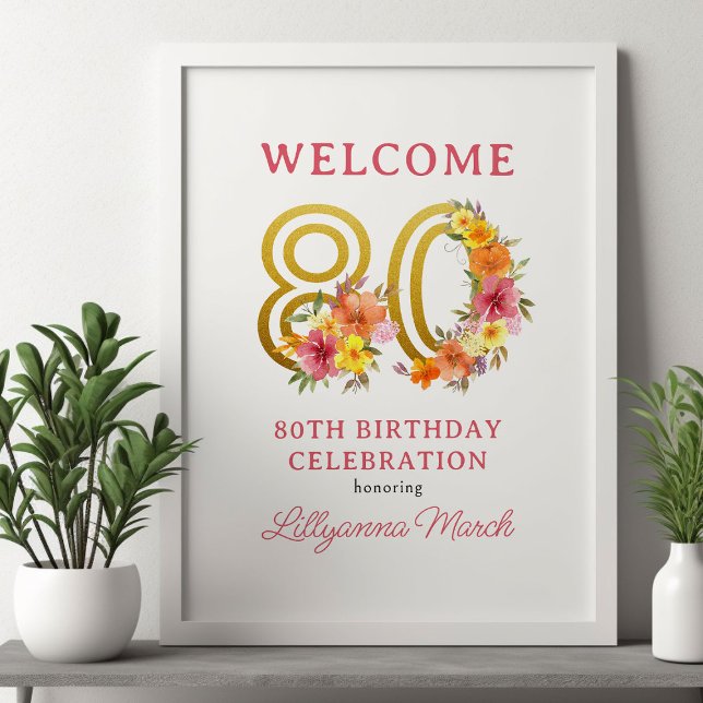 Affiche 80e Anniversaire Fête Floral Gold Numéro 80 Bienve (80th Birthday Party Welcome Poster from my Floral Number Birthday Party Collection)