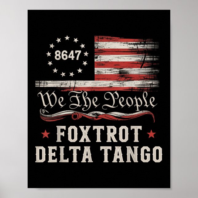 Affiche 8647 Foxtrots Deltas Tangos Drapeau Amérique  (Devant)