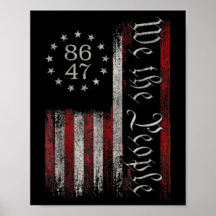 Affiche 8647 Trump 86 47 Us Drapeau We The People Impeach