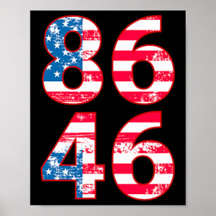 Affiche 86 46 Anti Biden Pro Trump Patriotic