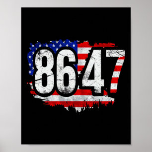 Affiche 86 47 Anti Trump Président Droits de l'Homme 8647