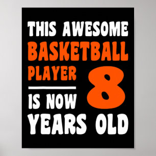 Affiche 8 ans Joyeux 8e anniversaire Basketball 8e Birt
