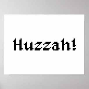 Affiche 8 Bits Huzzah !